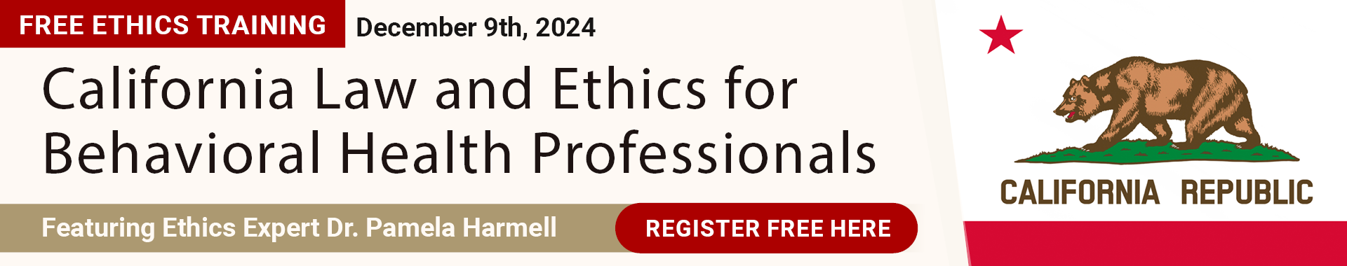 California Law and Ethics for Behavioral Health Professionals