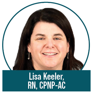 Lisa Keeler, MS, RN, CPNP-AC