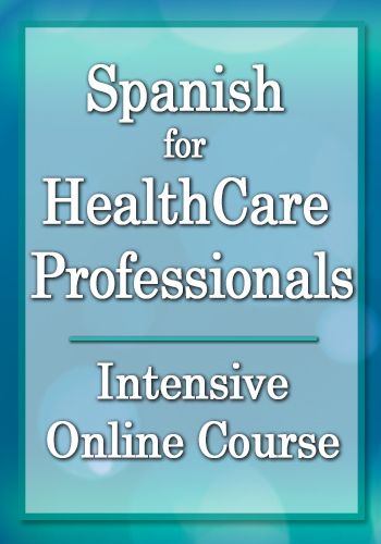 Spanish for HealthCare Professionals