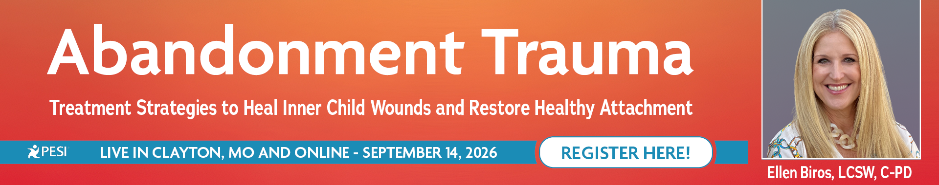 Abandonment Trauma: Treatment Strategies to Heal Inner Child Wounds and Restore Healthy Attachment