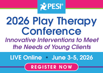 2026 Play Therapy Conference: Innovative Interventions to Meet the Needs of Young Clients 