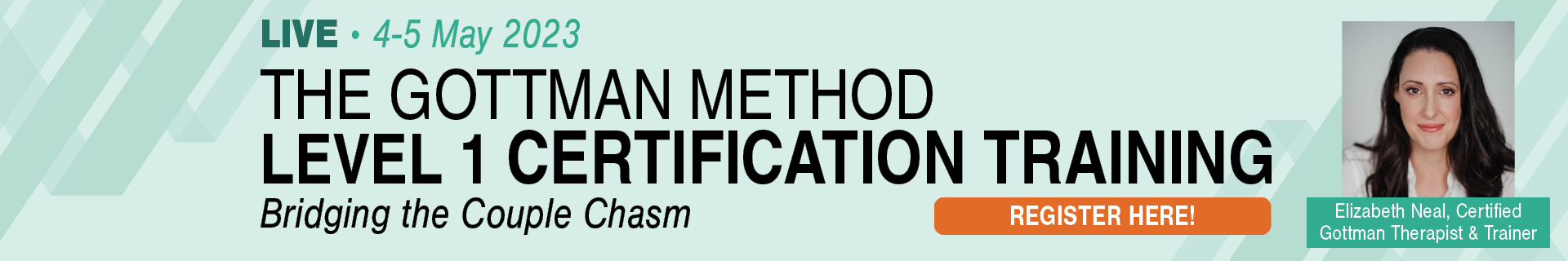 The Gottman Method Level 1 Certification Training: Bridging the Couple Chasm