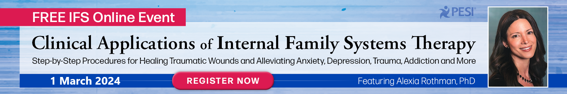 Clinical Applications of Internal Family Systems Therapy: Step-by-Step Procedures for Healing Traumatic Wounds and Alleviating Anxiety, Depression, Trauma, Addiction and More