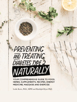Preventing and Treating Diabetes Type 2, Natrually
