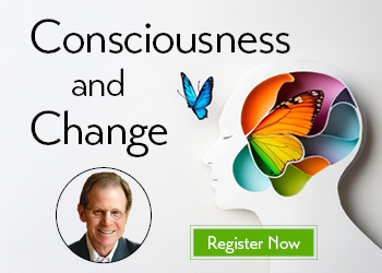 Consciousness and Change