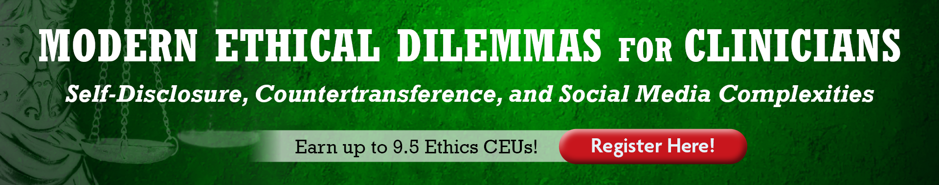 Modern Ethical Dilemmas for Clinicians