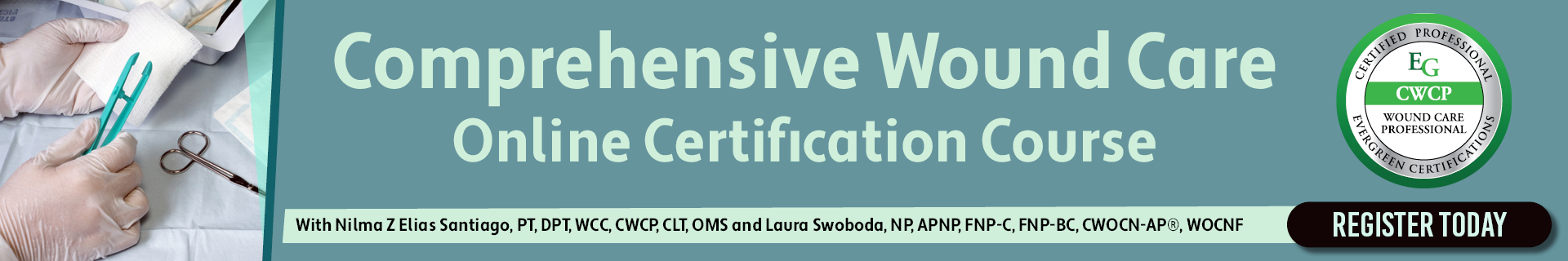 Comprehensive Wound Care Certification Course