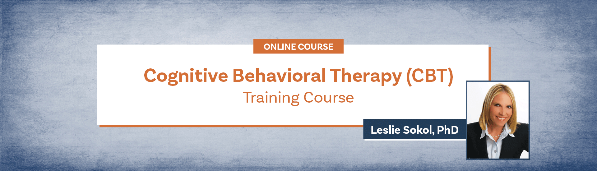 Cognitive Behavioral Therapy (CBT)Training Course