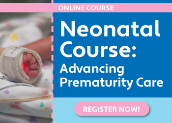 Neonatal Course: Advancing Prematurity Care