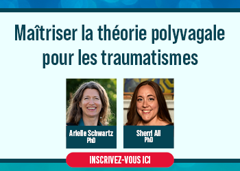 Maîtriser la théorie polyvagale pour les professionnels du traumatisme