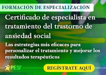 Certificado de especialista en tratamiento del trastorno de ansiedad social